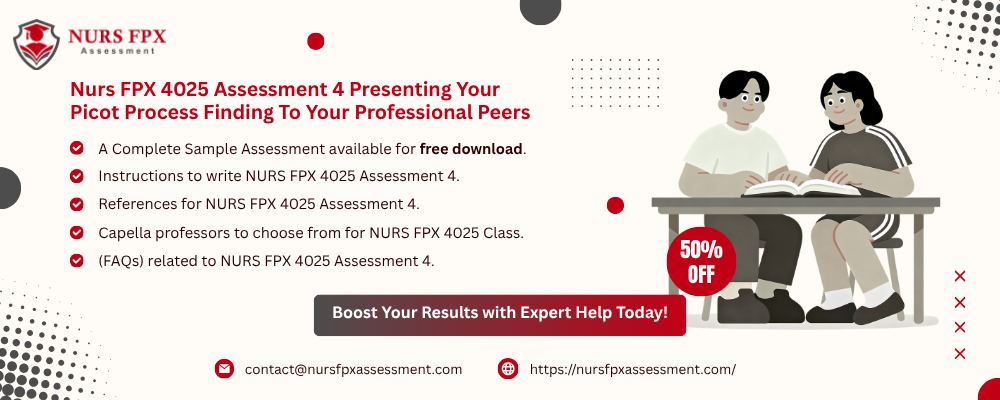 Nurs FPX 4025 Assessment 4 Presenting Your Picot Process Finding To Your Professional Peers