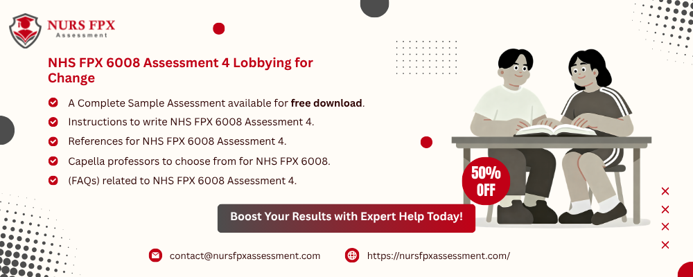 NHS FPX 6008 Assessment 4